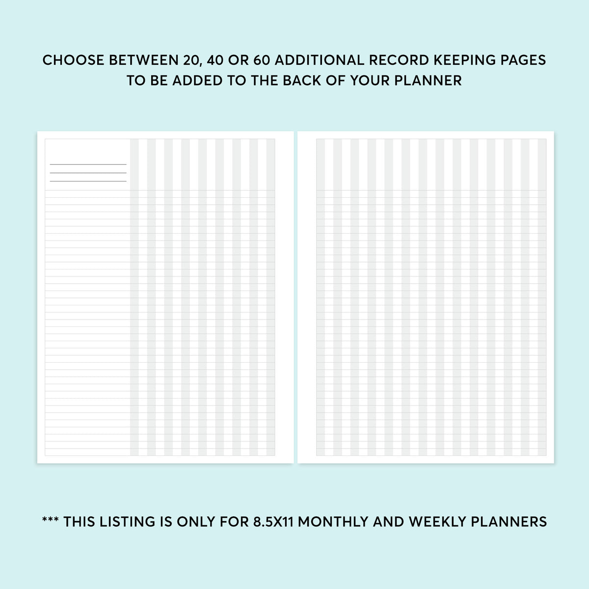 Additional Record Keeping Pages - for 8.5x11 planners