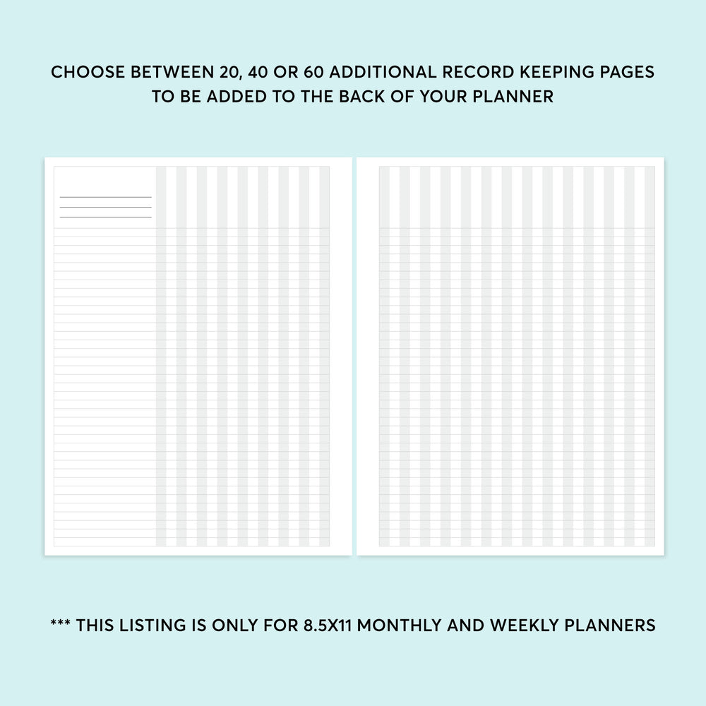 Additional Record Keeping Pages - for 8.5x11 planners