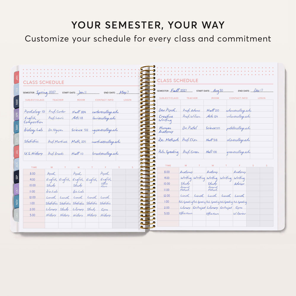 
                  
                    an open spiral-bound notebook with a detailed class schedule for the upcoming semesters. The notebook is placed on a white background, and the text "YOUR SEMESTER, YOUR WAY" is visible at the top. The schedule includes various courses with their start dates, end dates, and descriptions. The notebook appears to be a planner or organizer designed to help students manage their course schedules and commitments.
                  
                
